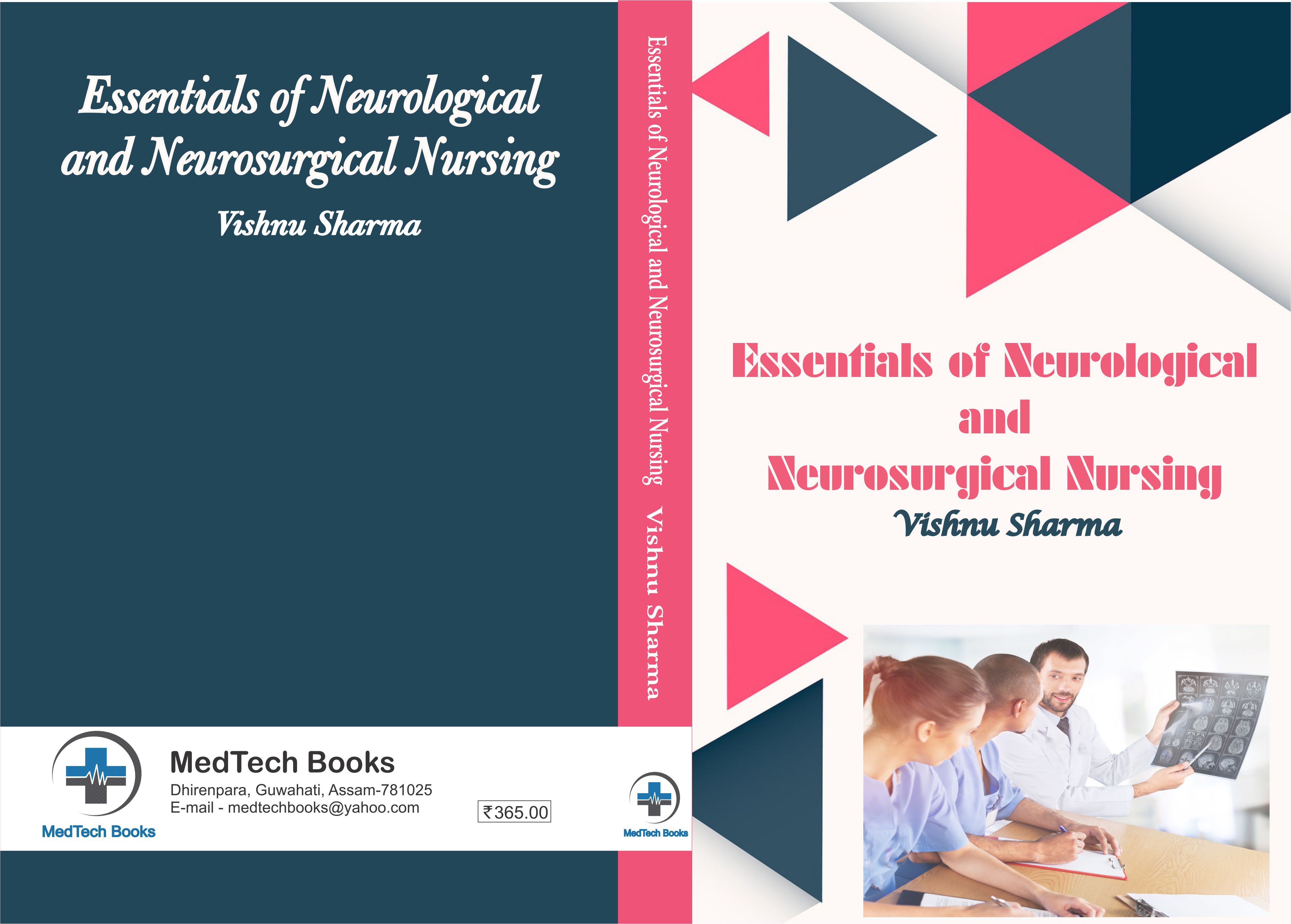 Essentials of neurological and neurosurgical nursing